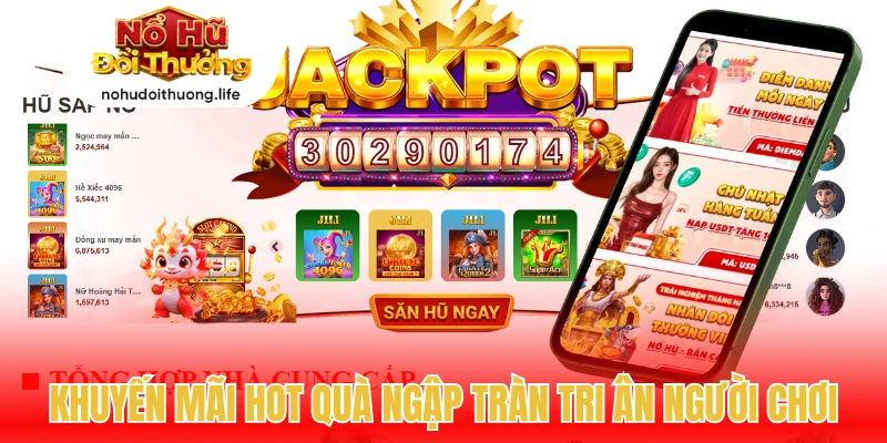 Khuyến mãi hot quà ngập tràn tri ân người chơi