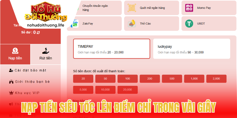 Nạp tiền siêu tốc lên điểm chỉ trong vài giây