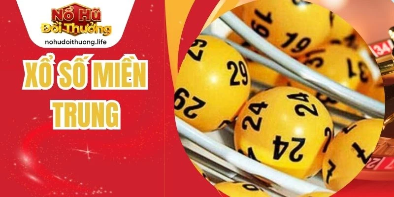 Xổ Số Miền Trung